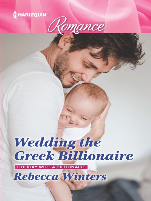 Title details for Wedding the Greek Billionaire by Rebecca Winters - Available